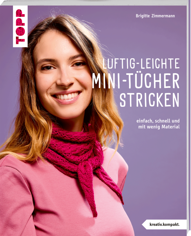 Luftig-leichte Mini-Tücher stricken (kreativ.kompakt.)